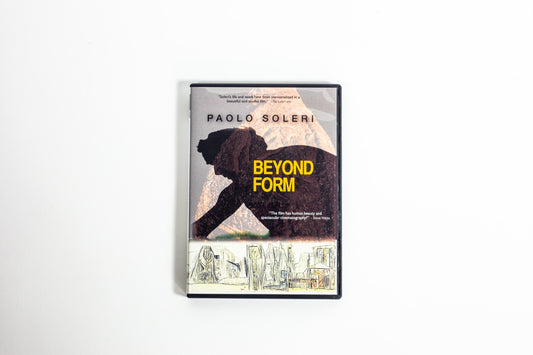 Paolo Soleri: Beyond Form